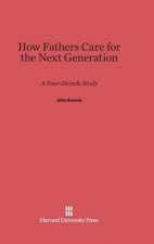 How Fathers Care for the Next Generation