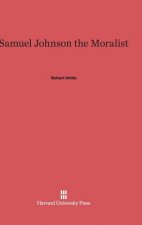 Samuel Johnson the Moralist