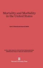 Mortality and Morbidity in the United States