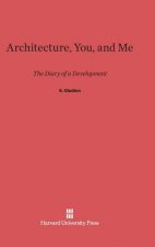Architecture, You and Me
