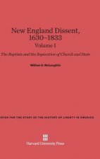 New England Dissent, 1630-1833, Volume I