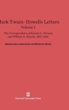 Mark Twain-Howells Letters, Volume I