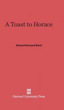 Toast to Horace