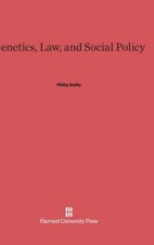 Genetics, Law, and Social Policy