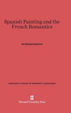 Spanish Painting and the French Romantics