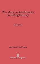 Manchurian Frontier in Ch'ing History