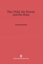 Child, the Parent, and the State