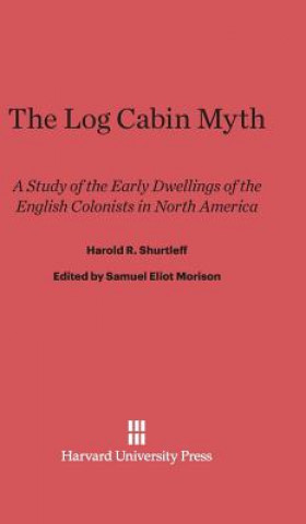 Log Cabin Myth