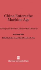 China Enters the Machine Age