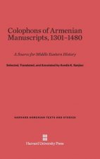 Colophons of Armenian Manuscripts, 1301-1480
