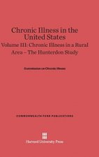 Chronic Illness in the United States, Volume III, Chronic Illness in a Rural Area