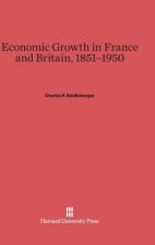 Economic Growth in France and Britain, 1851-1950