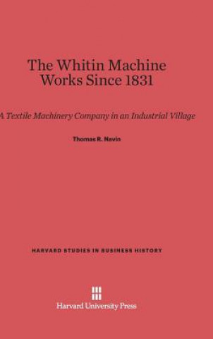 Whitin Machine Works Since 1831