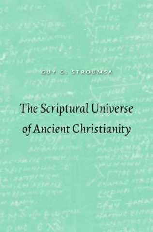 Scriptural Universe of Ancient Christianity