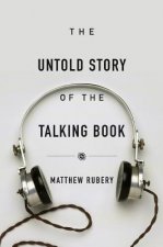 Untold Story of the Talking Book
