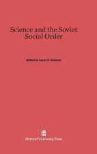 Science and the Soviet Social Order