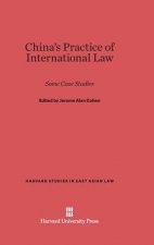 China's Practice of International Law