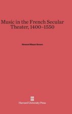 Music in the French Secular Theater, 1400-1550