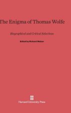 Enigma of Thomas Wolfe