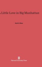 Little Love in Big Manhattan