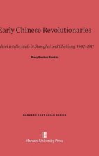 Early Chinese Revolutionaries