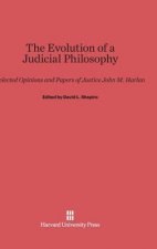 Evolution of a Judicial Philosophy