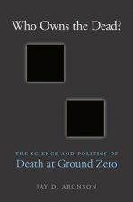 Who Owns the Dead?
