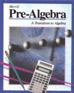 Merrill Pre-Algebra Student Edition