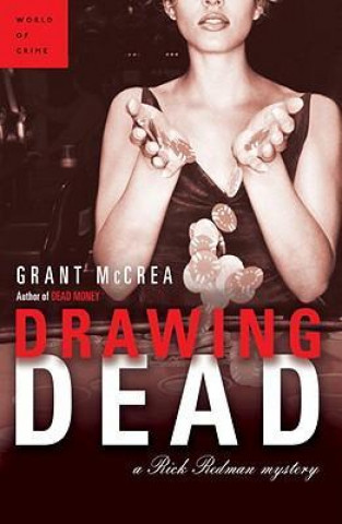 Drawing Dead: A Rick Redman Mystery