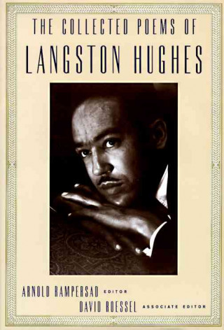 The Collected Poems of Langston Hughes