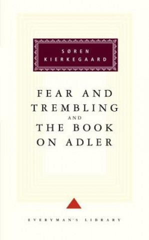 Fear and Trembling and the Book on Adler