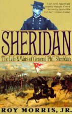 Sheridan: The Life and Wars of General Phil Sheridan