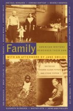 Family: American Writers Remember Their Own