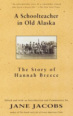 Schoolteacher in Old Alaska