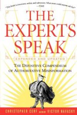 The Experts Speak: The Definitive Compendium of Authoritative Misinformation