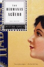 Las Hermanas Aguero: Una Novela