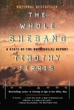 The Whole Shebang: A State-Of-The-Universe(s) Report