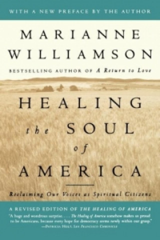 Healing the Soul of America: Reclaiming Our Voices as Spiritual Citizens