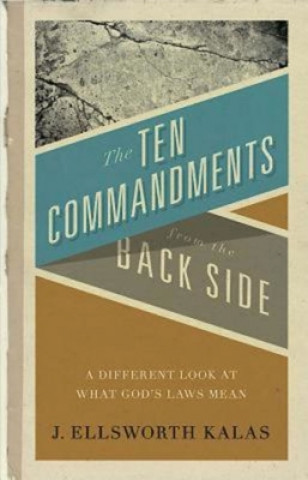 Ten Commandments from the Backside