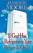 If God Has A Refrigerator