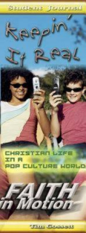 Keepin' It Real Student Journal: Christian Life in a Pop Culture World