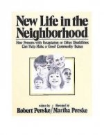 New Life in the Neighborhood