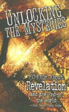 Unlocking the Mysteries: 150 FAQs about Revelation and the End of the World