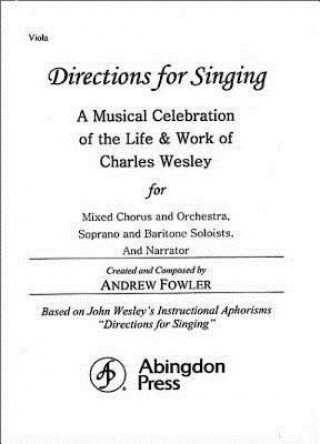 Directions for Singing - Viola: A Musical Celebration of the Life and Work of Charles Wesley
