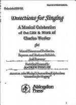 Directions for Singing: Orchestrated Parts Set: A Musical Celebration of the Life and Work of Charles Wesley