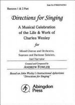 Directions for Singing - Bassoon 1 & 2: A Musical Celebration of the Life and Work of Charles Wesley