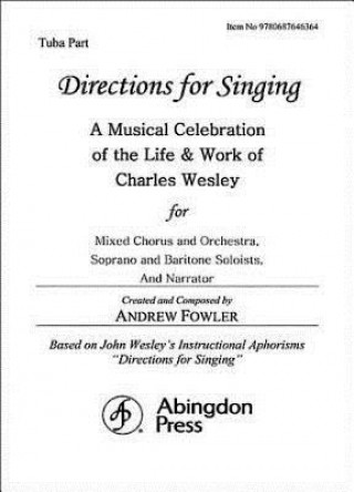 Directions for Singing - Tuba: A Musical Celebration of the Life and Work of Charles Wesley