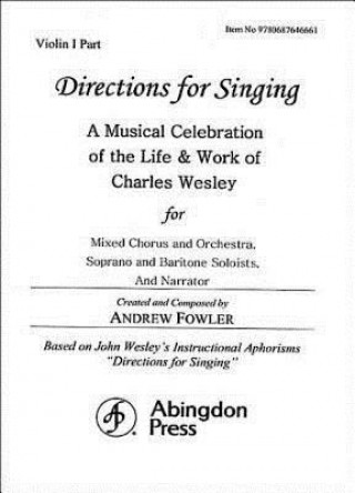 Directions for Singing - Violin 1: A Musical Celebration of the Life and Work of Charles Wesley