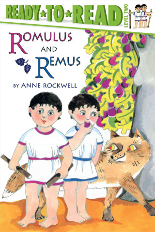 Romulus and Remus Level 2 Ready-To-Read