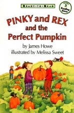 Ready to Read Pinky and Rex and the Perfect Pumpkin
